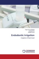 Tapan Kumar Mandal (U. A.) | Endodontic Irrigation | Taschenbuch | Englisch