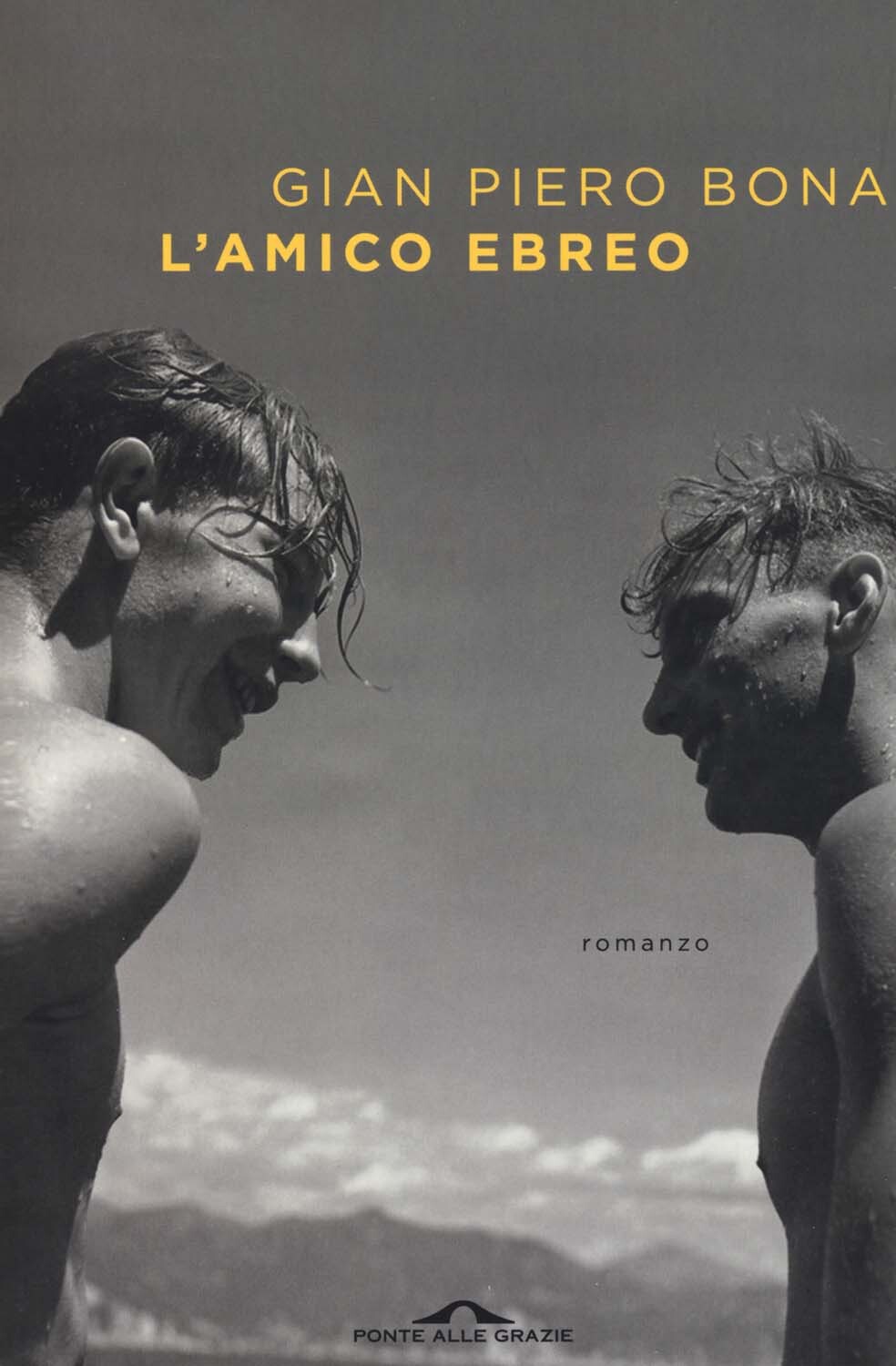 Libri Bona Gian Piero - L' Amico Ebreo