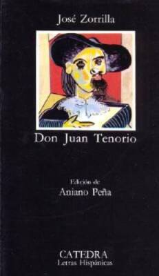 Don Juan Tenorio - Paperback By Jos Zorrilla - VERY GOOD