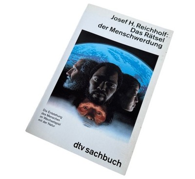 Das Rätsel der Menschwerdung von Josef H. Reichholf dtv Sachbuch Biologie Buch