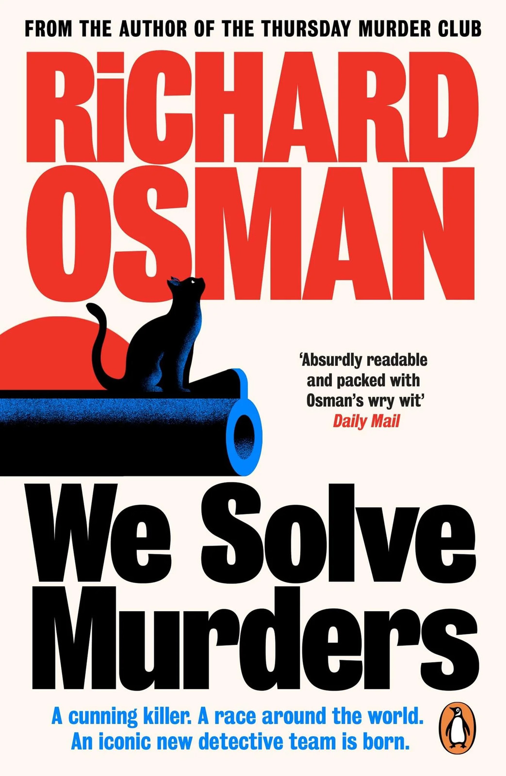 We Solve Murders: The Sunday Times #1 bestselling murder mystery from the author