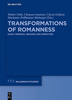 Walter Pohl Transformations of Romanness (Hardback) (UK IMPORT)