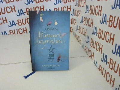 Himmelsbegräbnis: Ein Buch für Shu Wen , Xinran: 204803