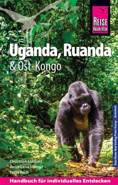 Reise Know-how Reiseführer Uganda, Ruanda, Ost-kongo