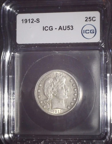 1912-S Barber Quarter, ICG AU53 , Tougher Date, Beautiful and Issue Free