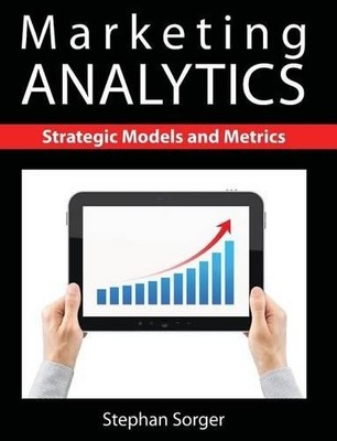 Stephan Sorger Marketing Analytics (Taschenbuch) (US IMPORT)
