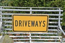 TRAFFIC ROAD SIGN (DRIVEWAYS) YELLOW ALUMINUM RETIRED 12" X24" DECOMMISSIONED