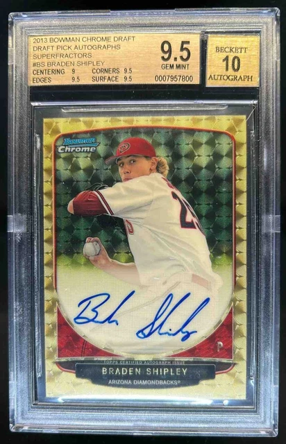 2013 Bowman Draft Picks Braden Shipley Chrome Auto Superfractors #1/1 BGS 9,5/10