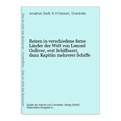 Reisen in verschiedene ferne Länder der Welt von Lemuel Gulliver, erst Schiffsar