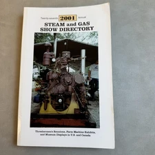 Vintage 2001 Steam and Gas Show Directory Tractor Shows US Canada Softcover