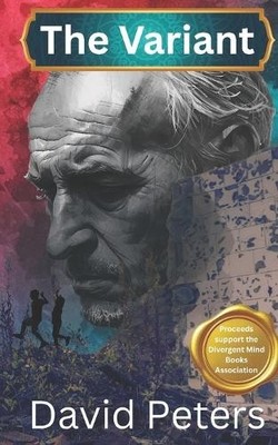 The Variant By David Peters - New Copy - 9781918145007