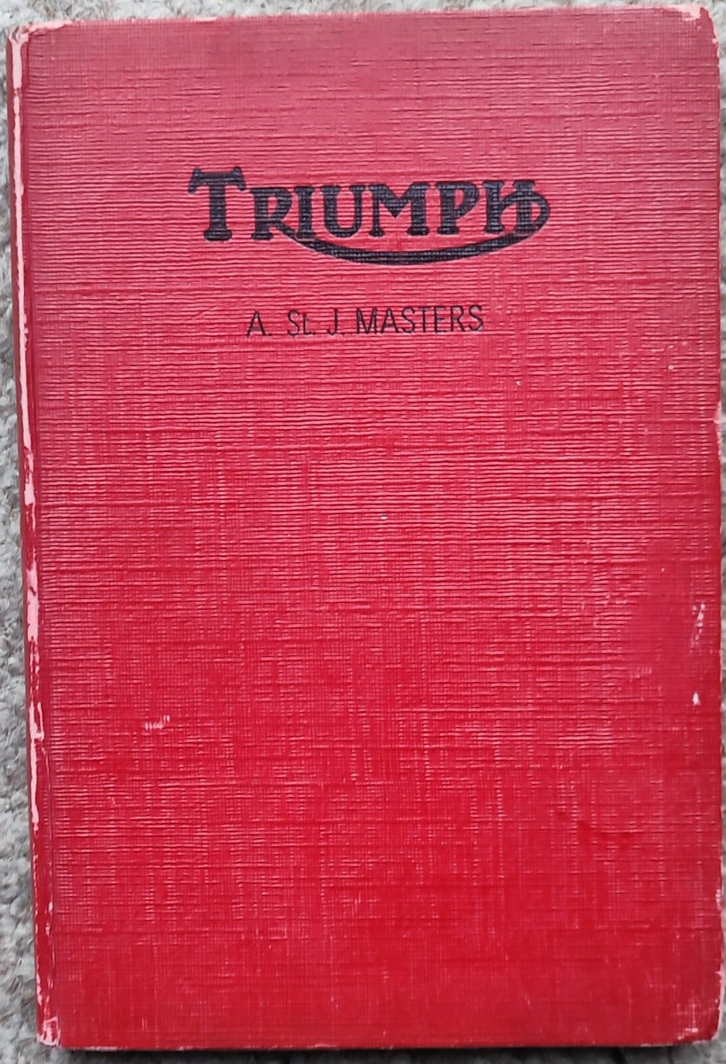 Triumph Motorcycle Book 1937-1955 3HW 3T 5T 6T T110 TR5 Trophy