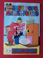 REVISTA INFANTIL COMIC TEBEO COLE COLE GABY FOFO MILIKI Y FOFITO Nº 38 OCT. 1976