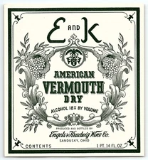 VINTAGE E AND K AMERICAN VERMOUTH ENGELS & KRUDWIG WINE CO. UNUSED LABEL Z7077