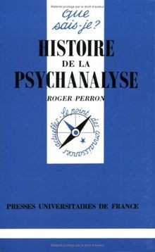 Histoire de la psychanalyse von Perron, Roger, Que sais-je? | Buch | Zustand gut