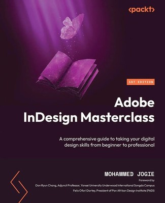 Adobe InDesign Masterclass Mohammed Jogie Taschenbuch Englisch 2024