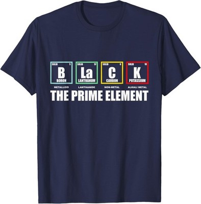 Black The Prime Element History Month Science Unisex T-Shirt