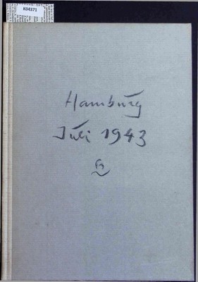 Hamburg Juli 1943. Zehn Kreideskizzen und das Lied vom Schutt. Leip, Hans: