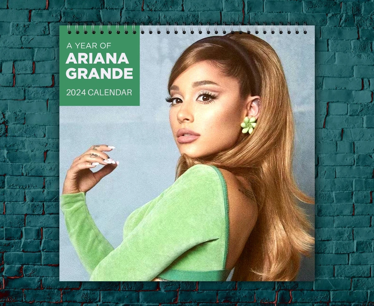 Ariana Grande 2022 Calendar