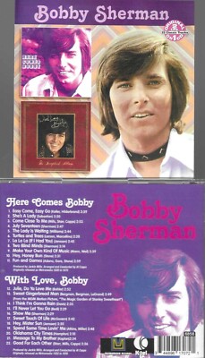 BOBBY SHERMAN-HERE COMES BOBBY(PORTRAIT)/WITH LOVE-2 LPS ON 1 CD NEW