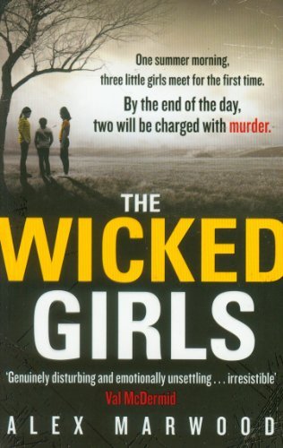 The Wicked Girls-Alex Marwood