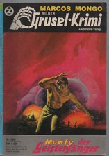 Silber Grusel-Krimi - Nr. 302 &raquo;Monty, der Geisterf&auml;nger&laquo; - Zustand 2