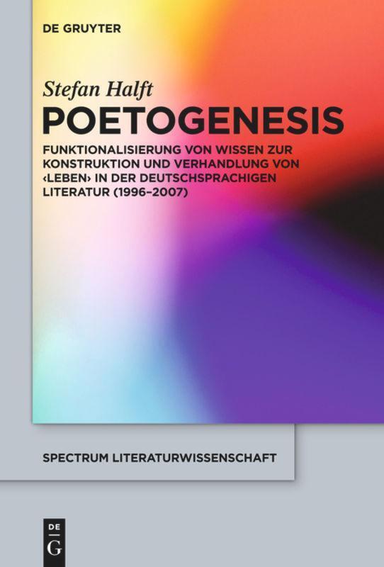 Thumbnail - Stefan Halft | Poetogenesis | Buch | Deutsch (2013) | Issn | Vii | De