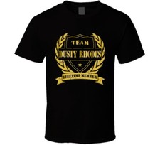 Dusty Rhodes Team Lifetime Member Wrestling T Shirt