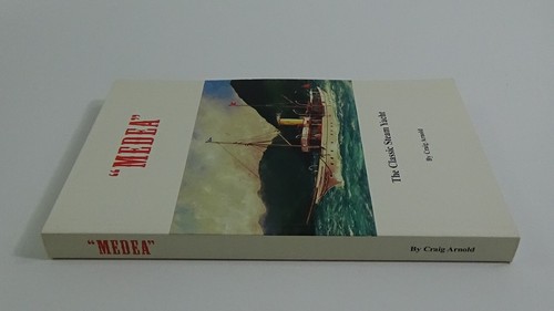 Medea: The Classic Steam Yacht by Craig Arnold (1994) 228-Page Book #05 - Picture 3 of 5