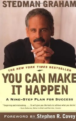 You Can Make It Happen: A Nine-Step Plan for Success - Graham, Stedman