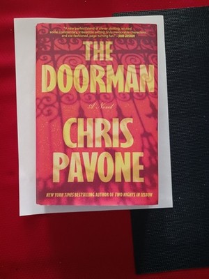 The Doorman: A Novel - Hardcover, by Pavone Chris  like new