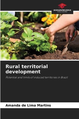 Rural territorial development by Amanda de Lima Martins Paperback Book