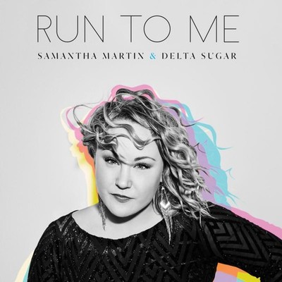 Samantha Martin and Delta Sugar Run To Me CD GSR008CD NEW