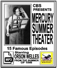 MERCURY SUMMER THEATRE 15 Select Old Time Radio Shows OTR MP3 On USB Flash Drive