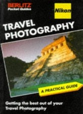 Nikon/Berlitz Pocket Guide to Travel Photography Berlitz Pocket