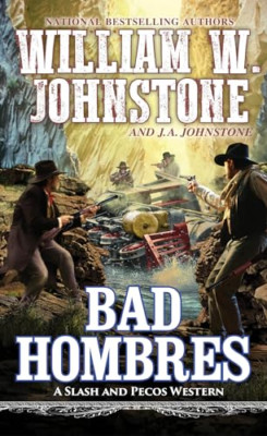 Bad Hombres - Paperback NEW Johnstone, Will 31/10/2023