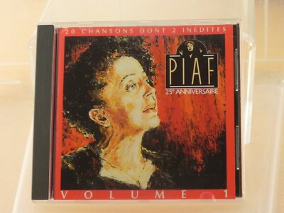 Piaf 25th Anniversaire CD Volume 1 in French 20 Chansons Dont 2 Inedites