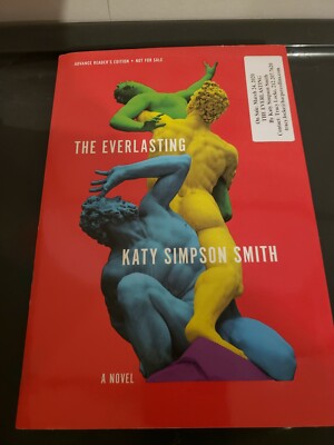 The Everlasting: A Novel Deckle Edge by Katy Simpson Smith