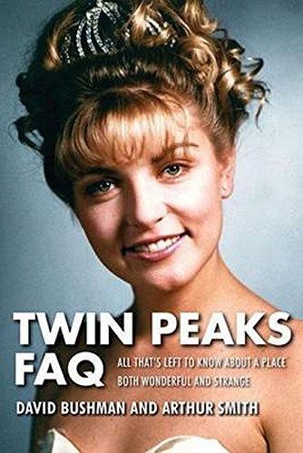 Twin Peaks FAQ: All That's Left to Know About a Place Both... - David Bushman