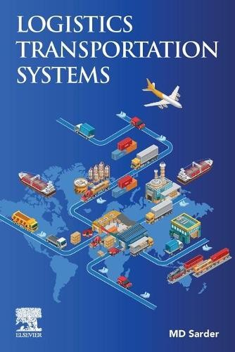 Logistics Transportation Systems - 9780128159743