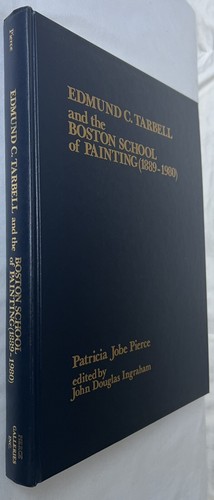 Edmund C. Tarbell and the Boston School of Painting (1889-1980) by Pierce, HCDJ - Picture 5 of 9