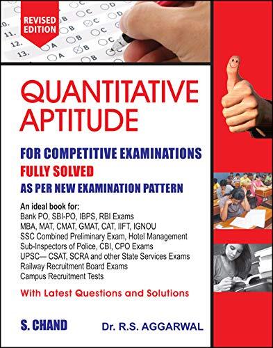 QUANTITATIVE APTITUDE FOR COMPETITIVE EXAMINATIONS BY R.S. By R. S. Aggarwal NEW