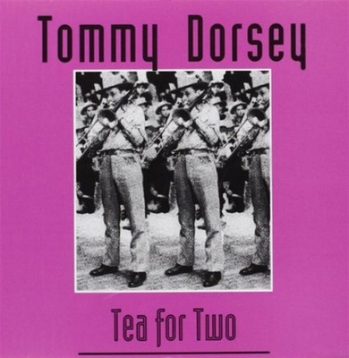 Tea For Two - Tommy Dorsey (Audio CD)