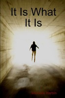 Michelle Harbin | It Is What It Is | Taschenbuch | Englisch (2014) | [.]
