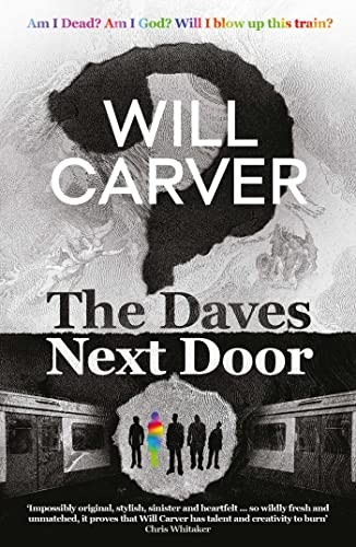 The Daves Next Door: The shocking explosive new by Will Carver (PB 2022) - Image 6