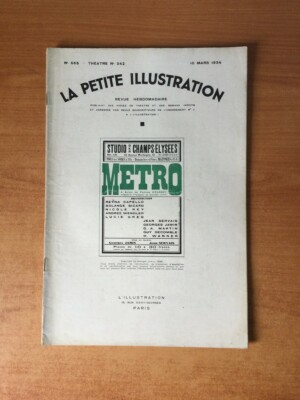 LA PETITE ILLUSTRATION Nr. 665 Th��tre Nr. 342: METRO Studio des Champs-