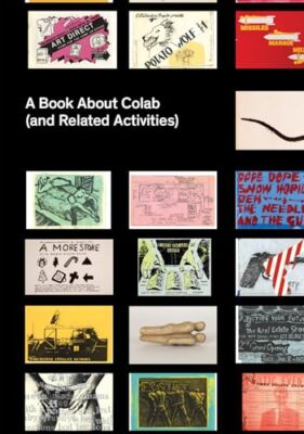A Book About Colab (and Related Activities) by Max Schumann (Paperback, 2017)