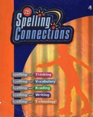 Spelling Connections 4th Grade - Paperback, by J. Richard Gentry - Very Good h