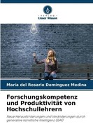 MaríA Del Rosario DomíNguez Medina | Forschungskompetenz Und ProduktivitäT...