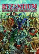 Byzantium Beyond the Golden Gate Warhammer Historical